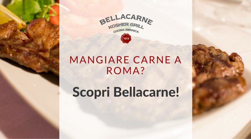 mangiare carne a roma bellacarne